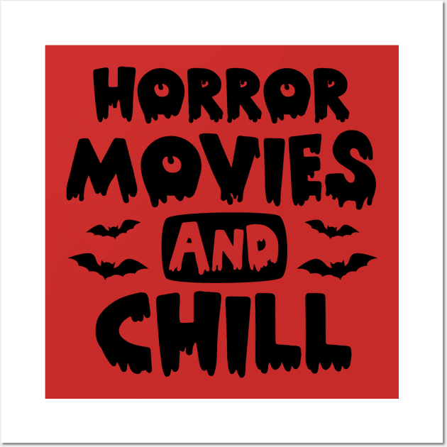 Horror Movie and Chill | Halloween Vibes Wall Art by Bowtique Knick & Knacks